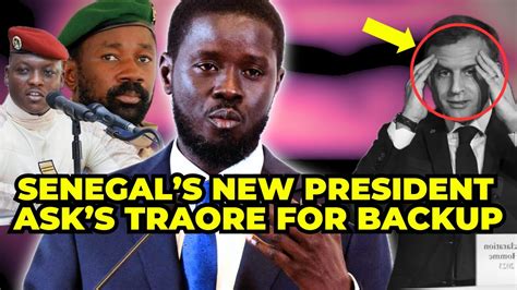 Senegal S New President Joins Forces With Ibrahim Traore Against The