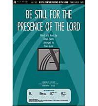 Be Still for the Presence of the Lord Sheet music â by Bruce Greer ...