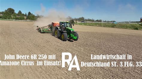 John Deere R Mit Amazone Cirrus Im Einsatz Landwirtschaft In