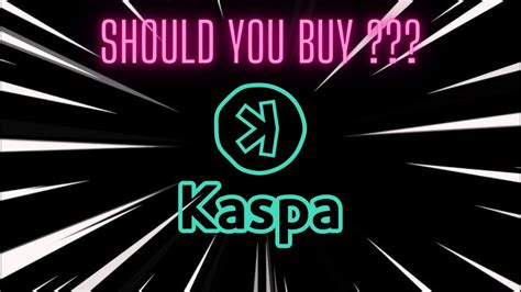 Kaspa Coin Kas Should You Buy Now Kaspa Youtube