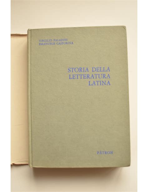 Storia Della Letteratura Latina Vol I Disegno Storico Solar Del Bruto