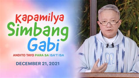 Kapamilya Simbang Gabi December 21 2021 Kapamilya Daily Mass Youtube