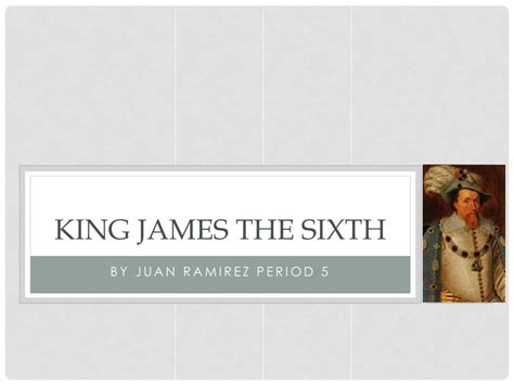 king james  sixth powerpoint    id