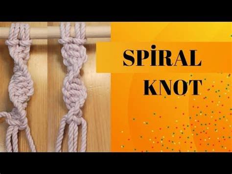 How To Tie A Macram Spiral Knot Basic Macrame Knots Tutorial