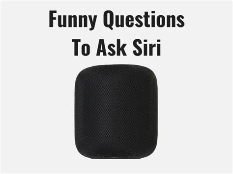 Funny 1275+ Best Questions To Ask Siri 2024