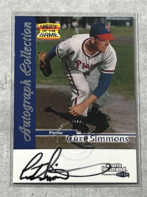 Fleer Sports Illustrated Curt Simmons Greats Of The Game Auto