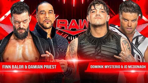 Finn Balor Damian Priest Vs Dominik Mysterio JD McDonagh WWE Raw