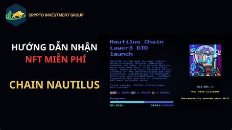 Hướng dẫn nhận NFT miễn phí chain Nautilus điều kiện để nhận airdrop