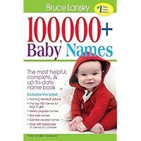 100 000 BABY NAMES The Most Complete Baby Name Book Lansky Bruce