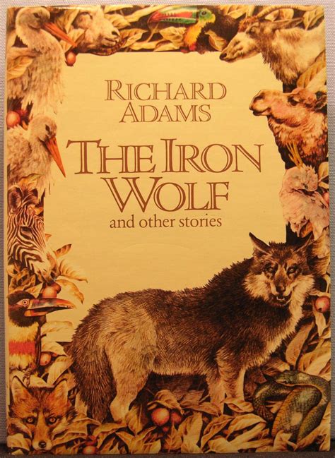 The Iron Wolf And Other Stories By Richard Adams Near Fine Hardcover