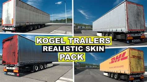 ETS2 1 49 Kogel Trailers By Dotec Realistic Skins Pack YouTube