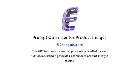 Prompt Optimizer For Product Images Gpts Features And Functions