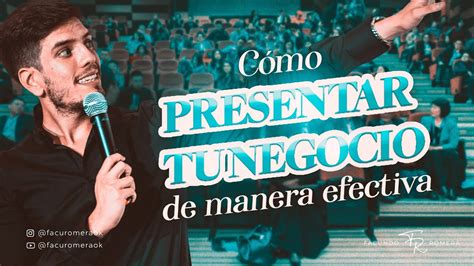 3 Cómo presentar tu negocio de manera altamente efectiva YouTube