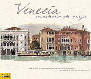 Venecia Cuaderno De Viaje Dibujos De Fabrice Moireau Texto De Tudy