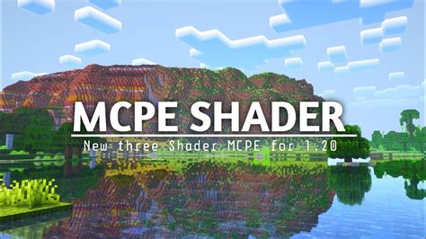 TOP 3 SHADER MCPE 1 20 1 21 MCPE SHADER SUPPORT RENDER DRAGON