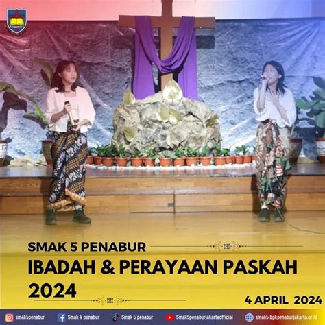 Paskah Smak 5 Penabur Jakarta 2024