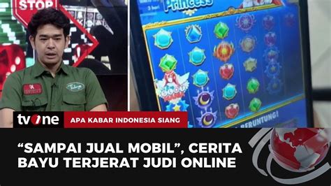 Cerita Mantan Penjudi Online Kehilangan Mobil Mewah Akis Tvone Youtube