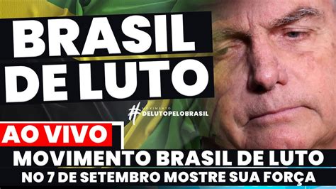 AO VIVO O BRASIL ESTÁ DE LUTO E MOVIMENTO TOMA CONTA DAS REDES SOCIAIS