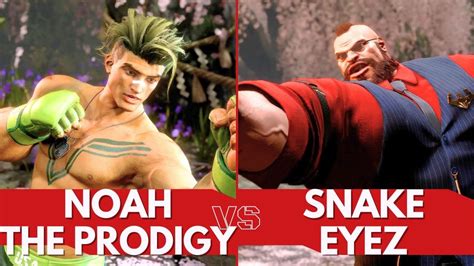 SF6 Noah The Prodigy Luke Vs Snake Eyez Zangief Street