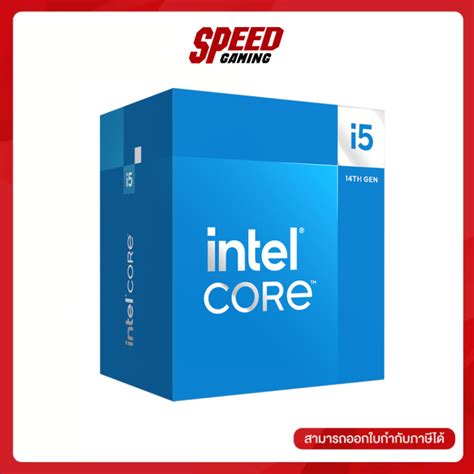 Intel Cpu Core I5 14500 Cpu ซีพียู Bx8071514500 By Speed Gaming Th