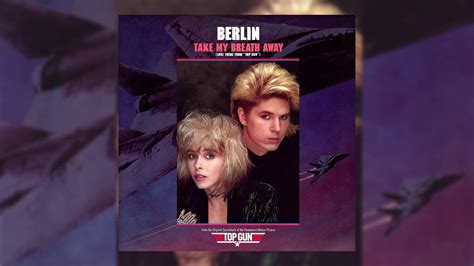 Berlin Take My Breath Away Instrumental Youtube