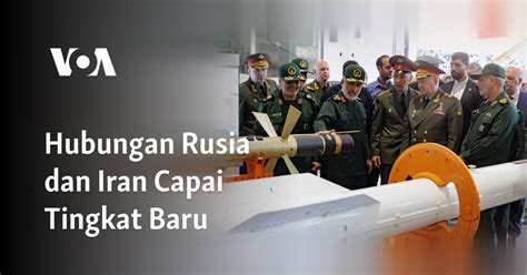 Hubungan Rusia Dan Iran Capai Tingkat Baru