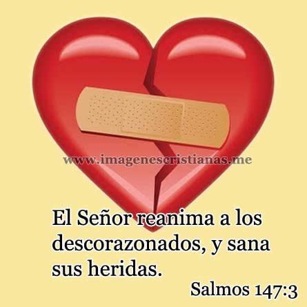 El Señor Sana Las Heridas Salmos IMÁGENES CRISTIANAS Facebook