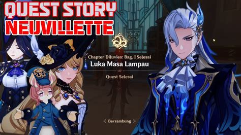 QUEST STORY NEUVILLETTE LUKA MASA LAMPAU Chapter Diluvies Bag I