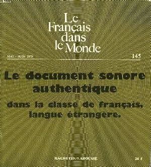 LE FRANCAIS DANS LE MONDE N145 JUIN 1979 LE DOCUMENT SONORE