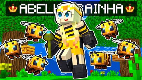 Virei Uma Abelha Rainha No Minecraft Pimpolha Youtube