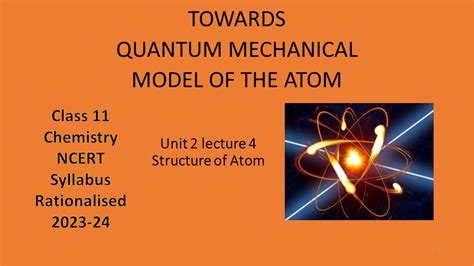 Class 11 Chemistry Towards Quantum Mechanical Model Youtube