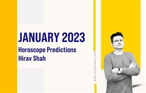 Monthly Horoscope January 2023 Of 12 Zodiac Signs Hirav Shah