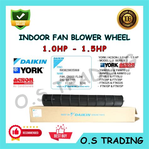 DAIKIN GENUINE PART DAIKIN 1 0 1 5HP L SERIES INDOOR BLOWER WHEEL