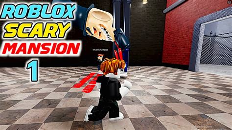 Roblox Sir Scary S Mansion Scary Obby Part Youtube