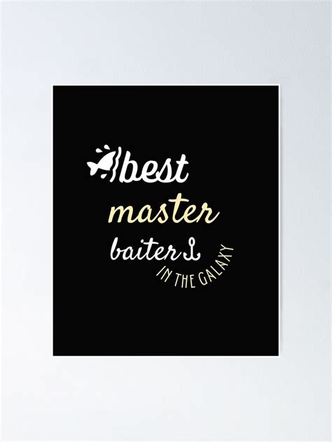 " master baiter meme" Poster for Sale by PrixSympa | Redbubble