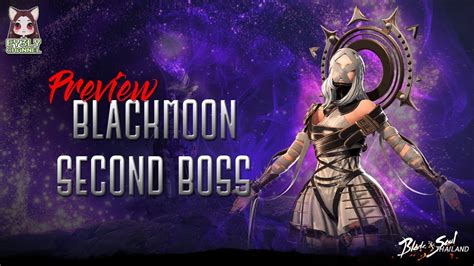 Blade And Soul Preview Blackmoon Second Boss Summoner Youtube