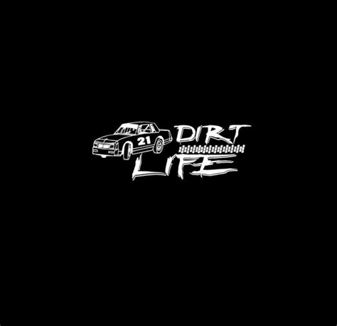 Dirt Life Dirt Track Street Stock Hobby Stock Window Decal Sticker ...