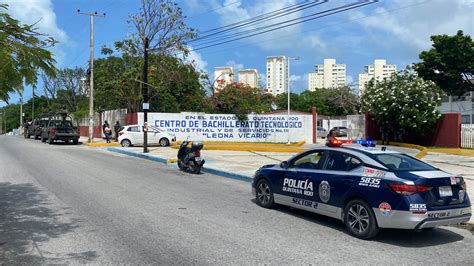 Amenaza De Balacera Al Cbtis De Canc N Quintana Roo Hoy