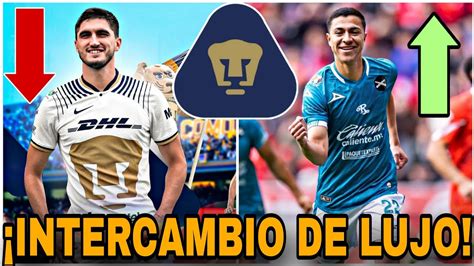 De Lujo🔥refuerzo Bomba De Pumas LlegarÍa A Pumas Refuerzos Pumas 2024 Youtube