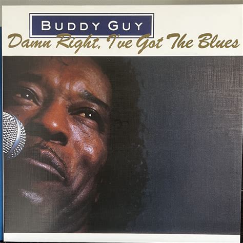 Buddy Guy – Damn Right, I’ve Got The Blues – Vinyl Distractions