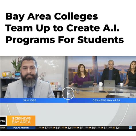 Bay Area Colleges Team Up to Create A.I. Programs For Students - Bay Area Community College ...