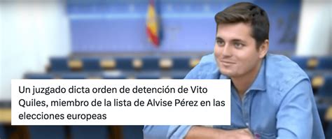 Vito Quiles Alvise P Rez Y El Juzgado De Sevilla La Orden De