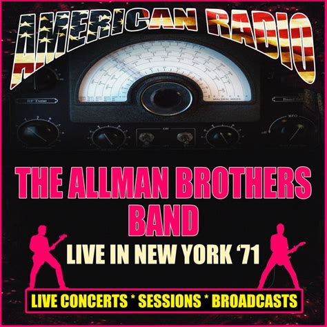 The Curtain With: The Allman Brothers Band - Live in New York '71 {Live ...