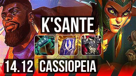 K Sante Vs Cassiopeia Top Rank K Sante Winrate Vn