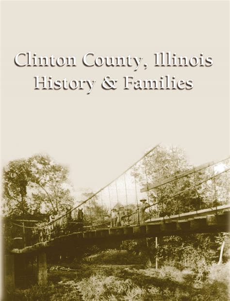 Clinton County, Illinois History & Families – M. T. Publishing Company Inc.