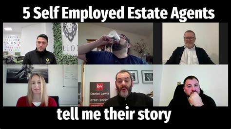 5 Self Employed Estate Agents Share Their Story Youtube