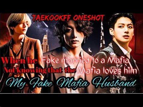 My Fake Mafia Husband Oneshot Taekook Ff Hindi Explain Ffbts Taekook