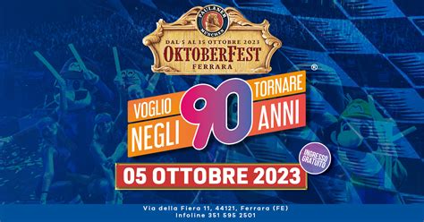 Voglio Tornare Negli Anni 90 All Oktoberfest Ferrara 2023 FILO