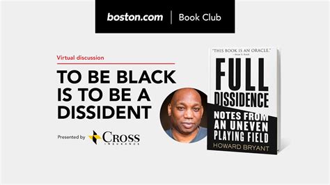 To Be Black Is To Be A Dissident A Boston Book Club Discussion