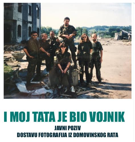 Javni Poziv Za Sudjelovanje Na Izlo Bi Fotografija Iz Domovinskog Rata